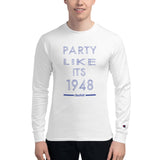 Men's Party Like It's 1948 Champion Long Sleeve Shirt