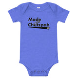 Made with Chutzpah (Baby Body T-Shirt)